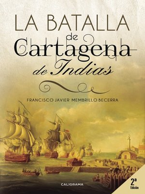 cover image of La Batalla de Cartagena de Indias